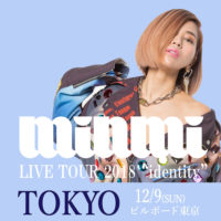 tokyo 東京　identity MINMI TOUR　ツアー