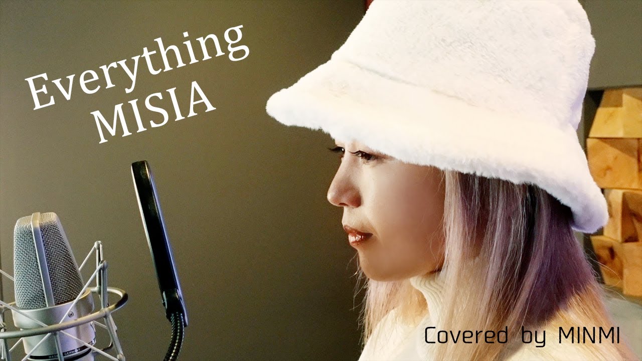 【歌ってみた】 MISIA - Everything | Covered by MINMI
