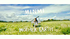MINMI - MOTHER EARTH［Official Music Video］