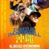 6/30sun ZUMZUM DanceHall in 沖縄出演決定!!